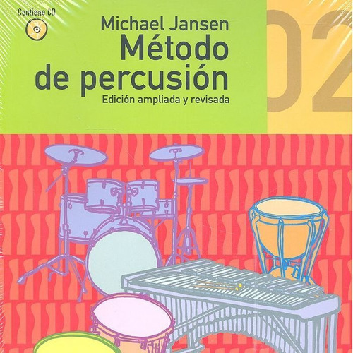 Mãâ©todo De Percusiãâ³n 02, De Michael Jansen. Editorial Impromptu Editores, S.l., Tapa Blanda En Español