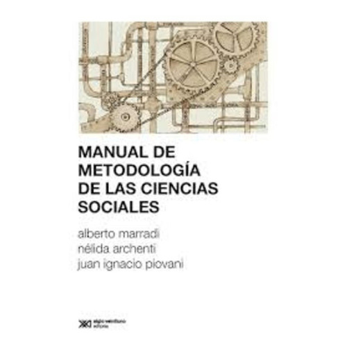 Manual De Metodología De Las Ciencias Sociales