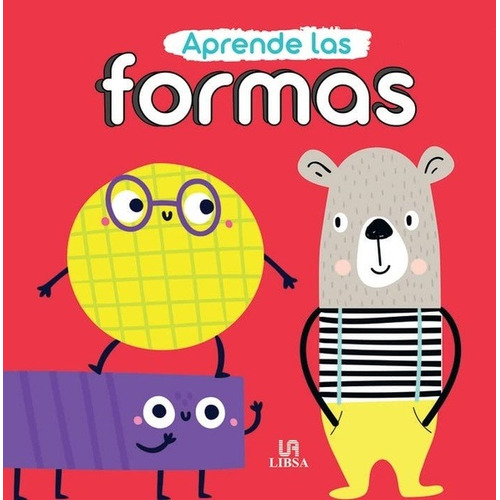 APRENDE LAS FORMAS - VARIOS, de Varios. Editorial LIBSA en español