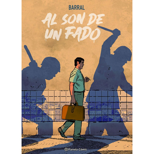 Al Son De Un Fado / Pd., De Barral, Nicolas. Editorial Planeta Cómic, Tapa Dura, Edición 01 En Español, 2024