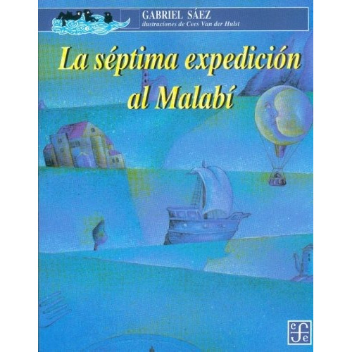 Libro La Septima Expedicion Al Malabi Ovaz 101 *sk
