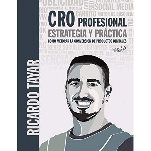 Cro Profesional. Estrategia Y Práctica - Tayar, Ricardo