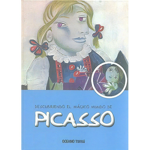 Descubriendo El Magico Mundo De Picasso - Jorda Maria (libr