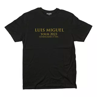 Playera Luis Miguel Tour 2023 Perme Urban - Ciudades Y Fecha