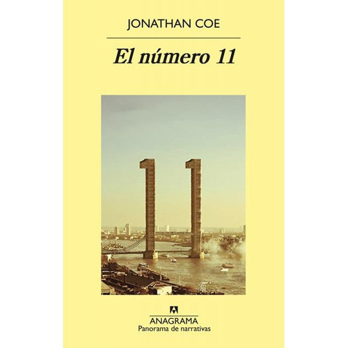 Numero 11, El, De Coe, Jonathan. Editorial Anagrama, Tapa Blanda, Edición 1 En Español