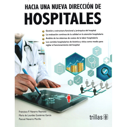 Hacia Una Nueva Dirección De Hospitales Trillas