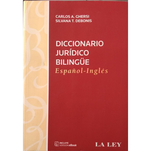 Diccionario Juridico Bilingue Español - Inglés / Ghersi