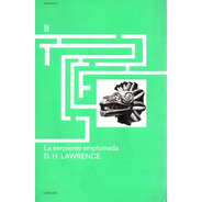 La Serpiente Emplumada - Lawrence - Losada Espa¥a       