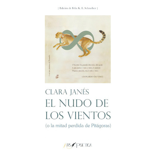 El Nudo De Los Vientos (o La Mitad Perdida De Pitágoras), De Clara Janés. Editorial Editorial Ars Poetica, Tapa Blanda En Español, 2017