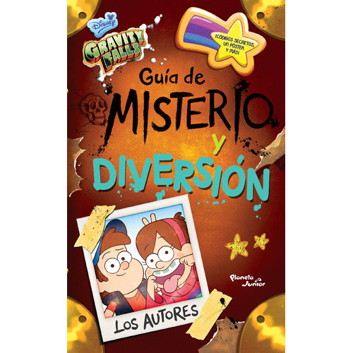 Gravity Falls. Guía de misterio y diversión, de Disney. Serie Disney Editorial Planeta Infantil México, tapa blanda en español, 2017