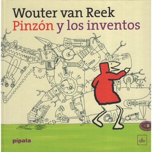 Pinzon Y Los Inventos - Pipala