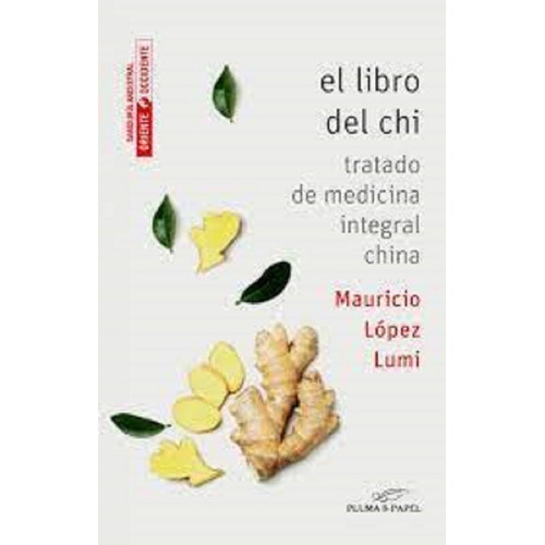 Libro Del Chi, El - Mauricio Lopez Lumi