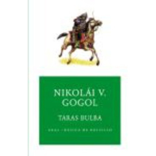 Taras Bulba - Nikolái Vasilievich Gógol