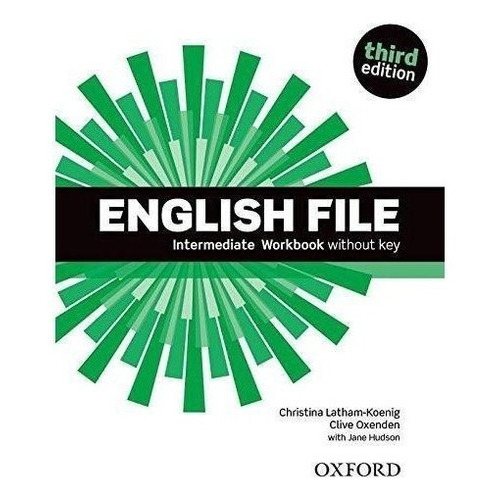 English File Intermediate - Workbook 3rd Edition - Oxford