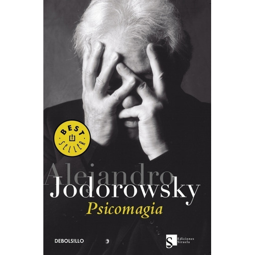 Psicomagia (bolsillo) - Alejandro Jodorowsky