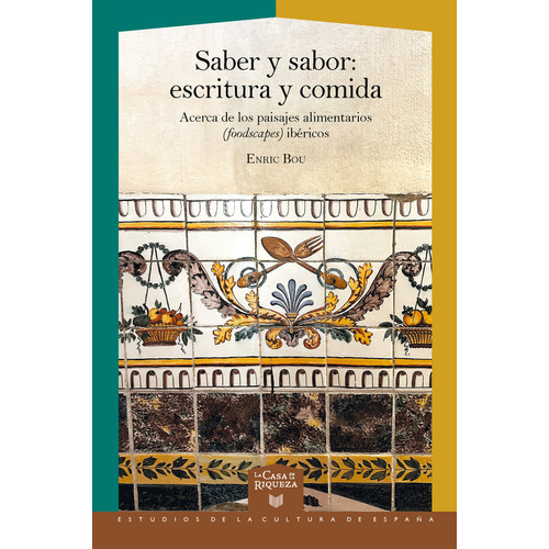 Saber Y Sabor, De Bou, Enric. Iberoamericana Editorial Vervuert, S.l., Tapa Blanda En Español