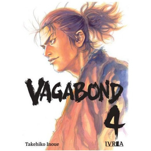 Vagabond 4, De Takehiko Inoue. Serie Vagabond, Vol. 4. Editorial Ivrea, Tapa Blanda, Edición 1 En Español, 2023
