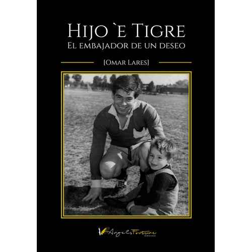 Hijo È Tigre - Omar Lares
