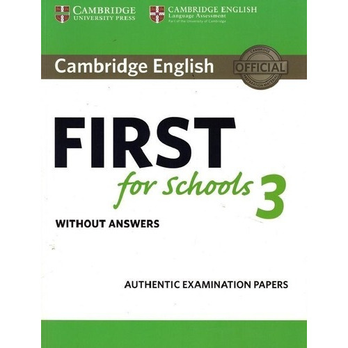 Cambridge English First For Schools 3. Student's Book Without Answers, De Desconocido. Editorial Cambridge University Press, Tapa Blanda En Inglés
