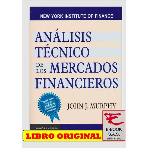 Análisis Técnico De Mercados Financieros( Originales
