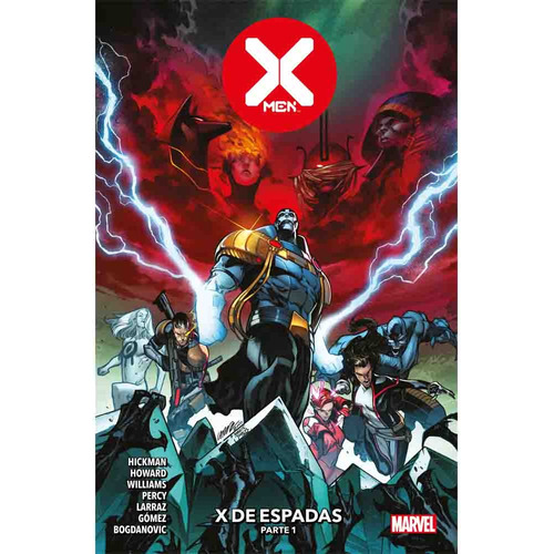 X-men 22 X De Espadas Parte 01, De Jonathan Hickman. Serie X-men Editorial Panini Marvel Argentina, Tapa Blanda En Español, 2023