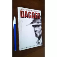 Aventuras Del Coronel Dagger - Domenech (cuchillos Armas)