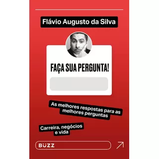 Faça Sua Pergunta! Flávio Augusto Da Silva: As Melhores Respostas Para As Melhores Perguntas, De Augusto Da Silva, Flávio. Editora Wiser Educação S.a, Capa Mole Em Português, 2021