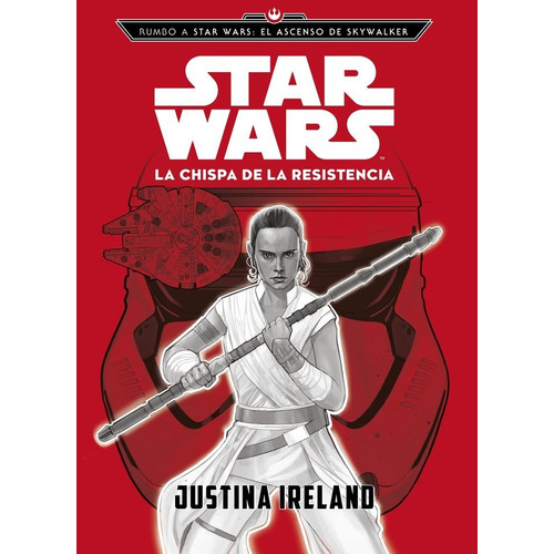 Libro Rumbo A Star Wars: El Ascenso De Skywalker. La Chis...