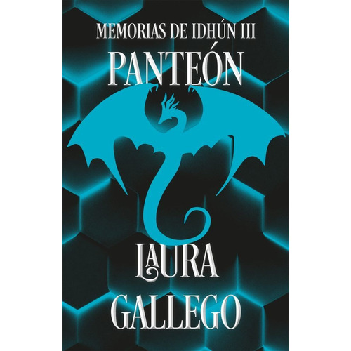 Memorias de Idhún 3: Panteón, de Laura Gallego. Editorial Montena, tapa blanda en español, 2022