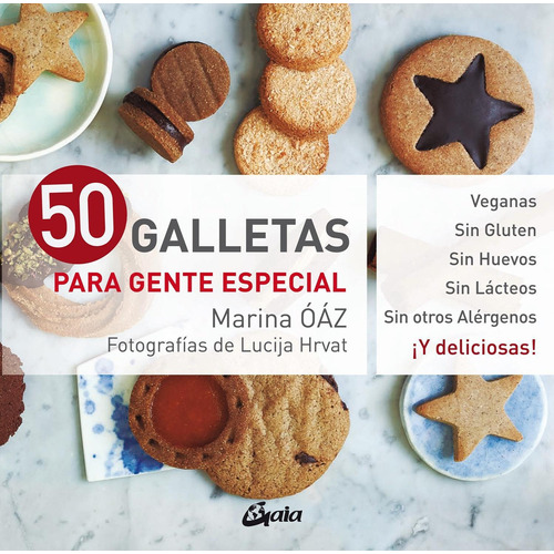 50 galletas para gente especial:  aplica, de Óáz, Marina/Hrvat, Lucija.  aplica, vol. No aplica. Editorial Gaia Ediciones, tapa pasta blanda, edición 1 en español, 2022