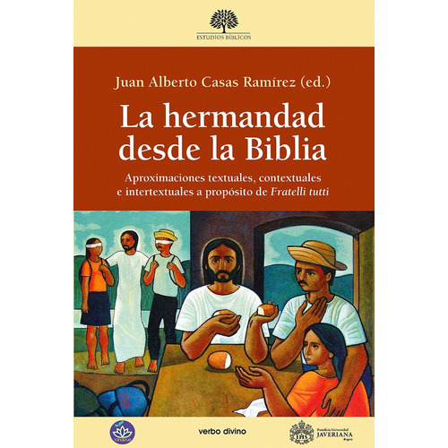 La Hermandad Desde La Biblia, De Juan Alberto Casas. Editorial Verbo Divino, Tapa Blanda En Español, 2022