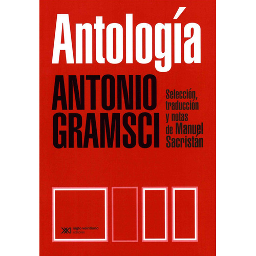 Antología (Gramsci): No, de Di Nova, Isis., vol. 1. Editorial Siglo XXI, tapa pasta blanda, edición 1 en español, 2023
