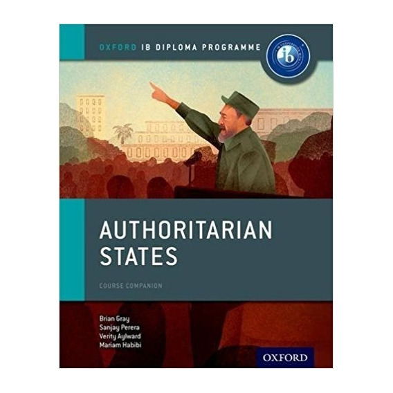 Authoritarian States Ib: History