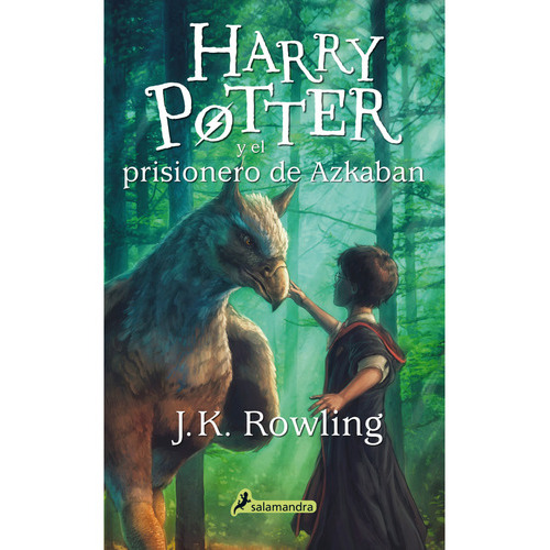 Harry Potter Y El Prisionero De Azkaban N° 3, De Rowling, J. K.. Editorial Salamandra Infantil Y Juvenil, Tapa Blanda, Edición 1 En Español, 2023