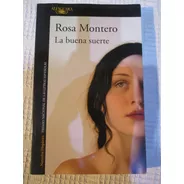 Rosa Montero - La Buena Suerte