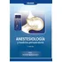 Aguilera - Anestesiologia Y Medicina Perioperatoria- Últ. Ed
