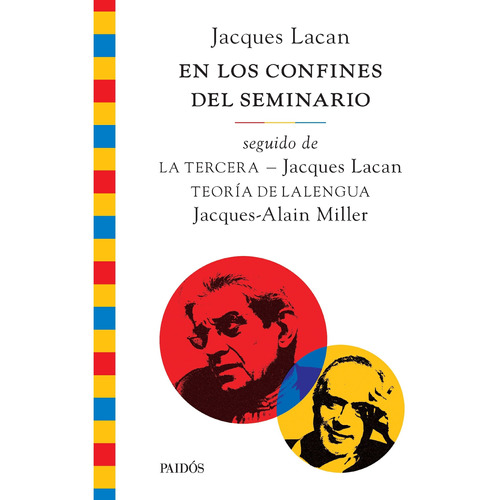 En Los Confines Del Seminario, Seguido De La Terce  J. Lacan