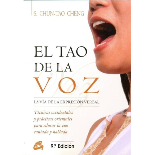 Libro El Tao De La Voz - S. Chun-tao Cheng