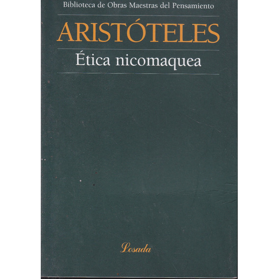 Etica Nicomaquea. Aristoteles