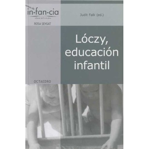 Loczy, Educacion Infantil, De Anna Tardos. Editorial Octaedro En Español
