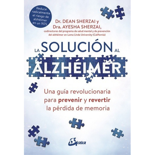Solucion Al Alzheimer, La - Dean/ Sherzai  Ayesha Sherzai