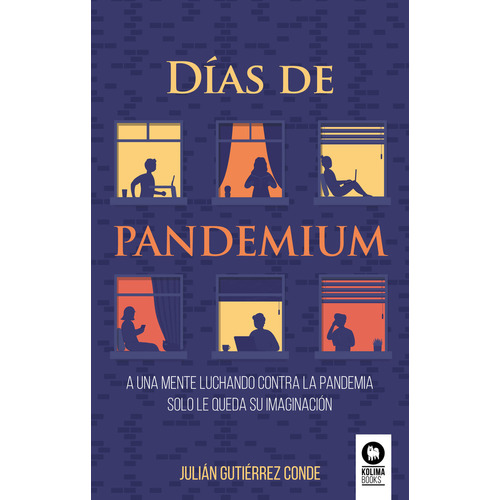 Dãâas De Pandemiun, De , Gutiérrez De, Julián. Editorial Kolima, Tapa Blanda En Español