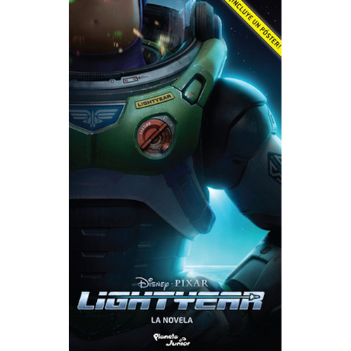 Libro Lightyear. La Novela - Disney - Planeta Junior