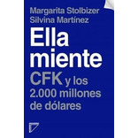 Ella Miente - Stolbizer Margarita