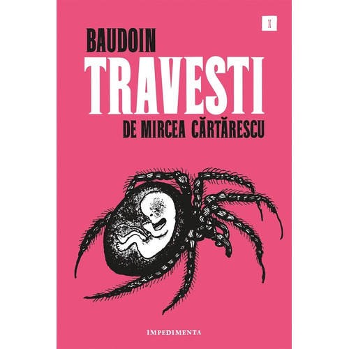 Travesti - Mircea Cartarescu