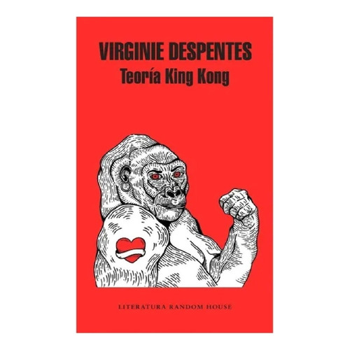 Teoria King Kong Virgine Despents 