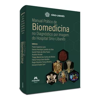 Livro: Manual Prático De Biomedicina No Diagnóstico Por Imagem Do Hospital Sírio-libanês - 1ª Edição