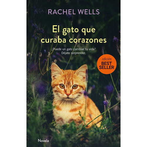 Gato Que Curaba Corazones,el - Wells,rachel