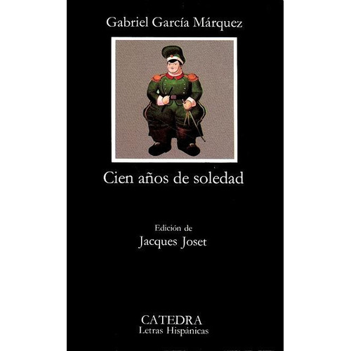 Cien Años De Soledad - Gabriel Garcia Marquez