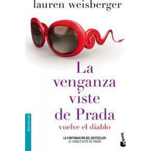 La Venganza Viste De Prada / Lauren  Weisberger